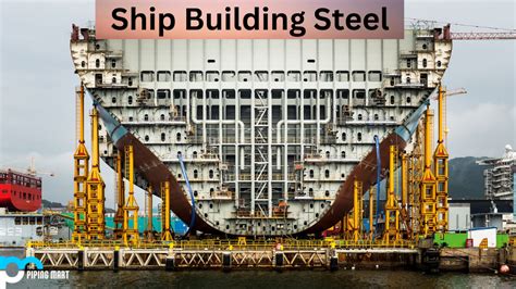 shipbuilding metal fabrication|ship construction steel.